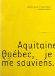 Aquitaine Quebec